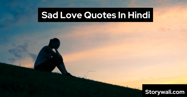 sad-love-quotes-in-hindi
